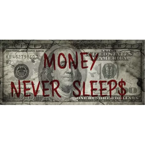 Money Never Sleeps - Franklin 
